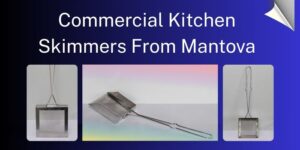 Need a Stainless Steel Skimmer From Mantova